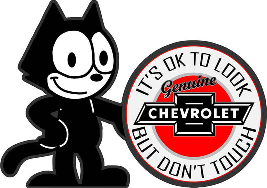 FELIX CHEVROLET DO NOT TOUCH METAL SIGN